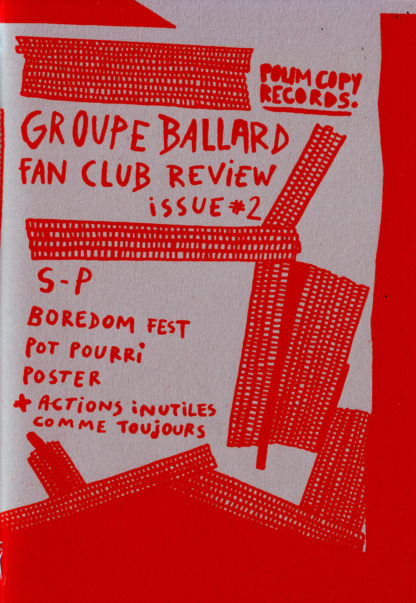 Groupe Ballard : Fan Club Review Issue #2