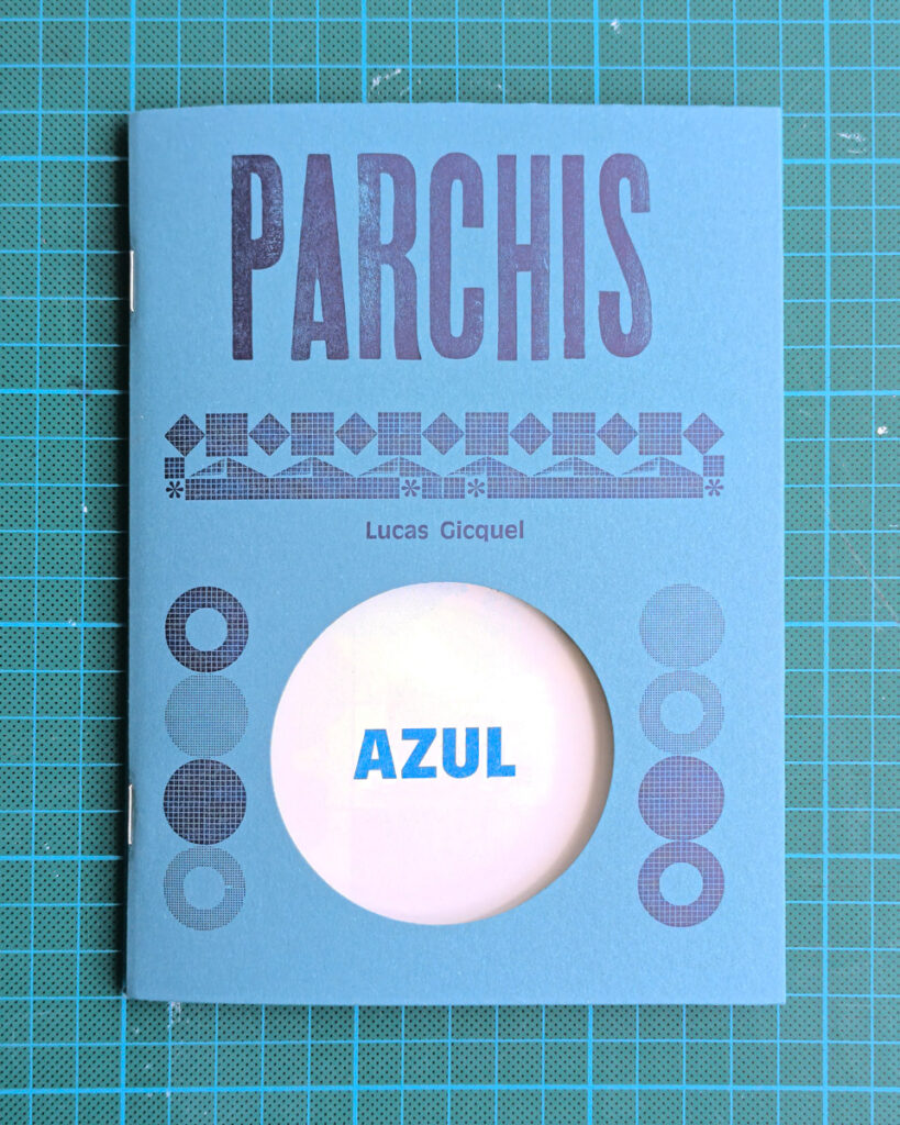"Parchís : Azul" de Lucas Gicquel